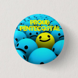 Proud Pentecostal 1 Inch Round Button