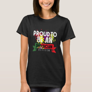 Proud Physician Citizen Profession Career Worker 7 T-Shirt