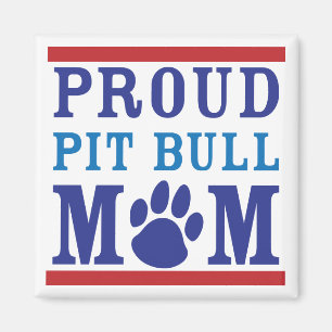Proud Pit Bull Mom Magnet