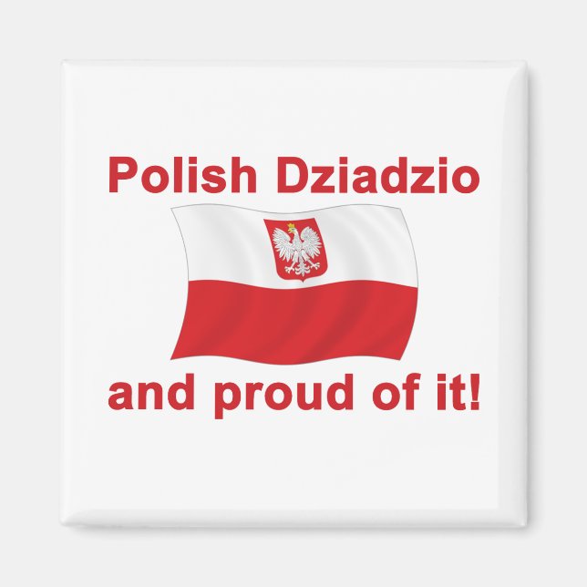 Proud Polish Dziadzio Magnet (Front)