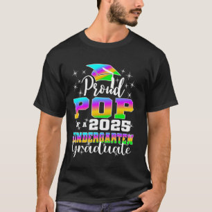 Proud Pop of Kindergarten Graduate 2025 Graduation T-Shirt