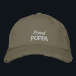 Proud POPPA-Father's Day OR Birthday Embroidered Hat<br><div class="desc">If you think your father is just the best... then this will be a great gift for him for Father's Day, or his birthday... OR even Grandparent's Day from the kids. Features the text "Proud POPPA" in white embroidery on a cute ball cap, but of course you can customize the...</div>