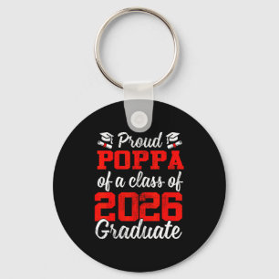 Proud poppa of a class of 2026 graduate keychain