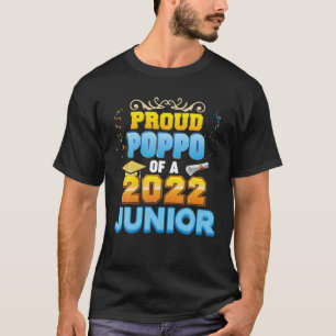 Proud Poppo Of A Class 2022 Junior Last Day School T-Shirt