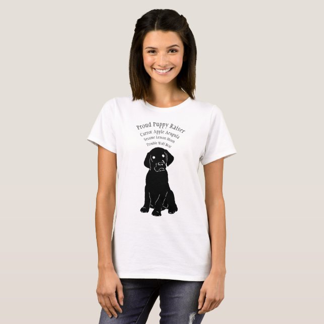 Proud Puppy Raiser Puppy Names T-Shirt (Front Full)