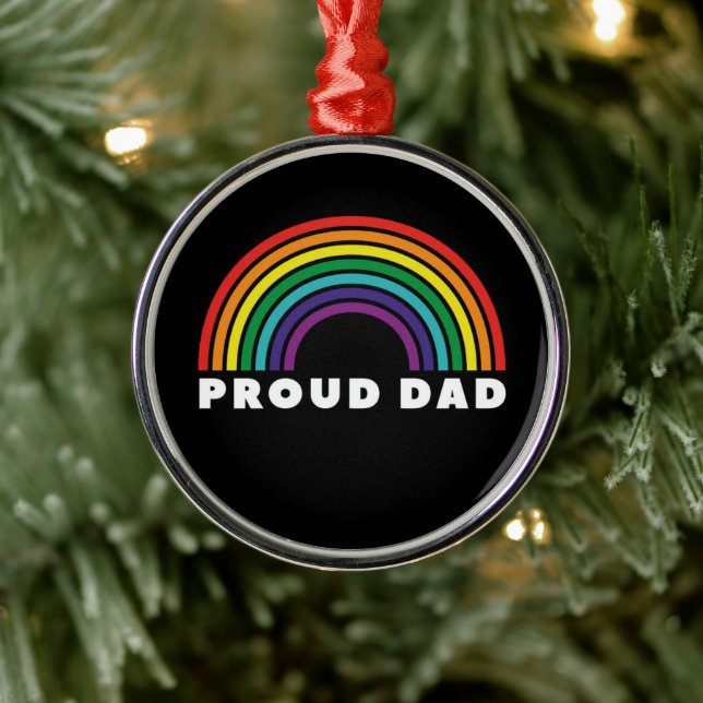 Proud Rainbow Dad Metal Ornament (Tree)