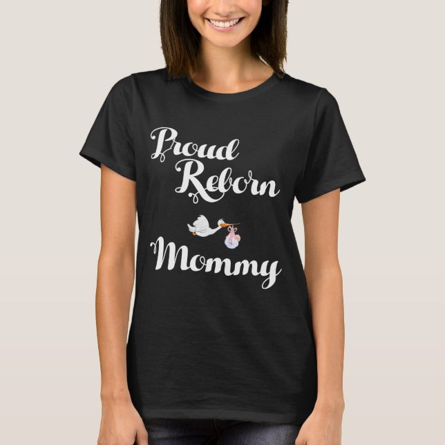 Proud Reborn Mommy Doll Collecting T-Shirt (Front)