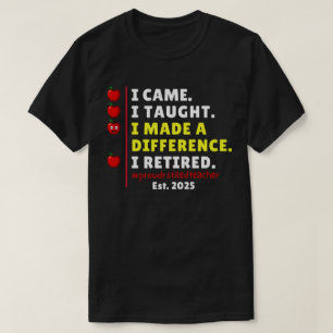 Proud Retired Teacher 2025 Retirement 2025 Teacher T-Shirt