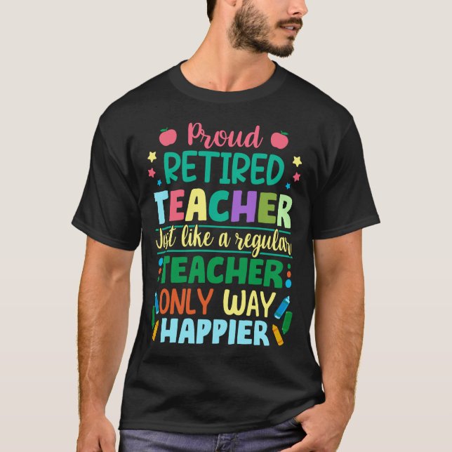 Proud Retired Teacher Definition T-Shirt (Front)