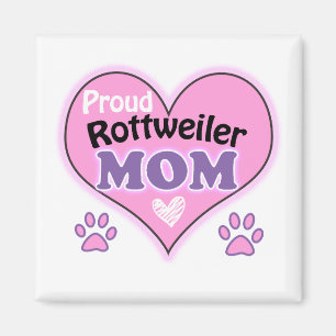 Proud Rottweiler mom Magnet