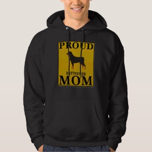 Proud Rottweiler Mom  Rottweiler Hoodie
