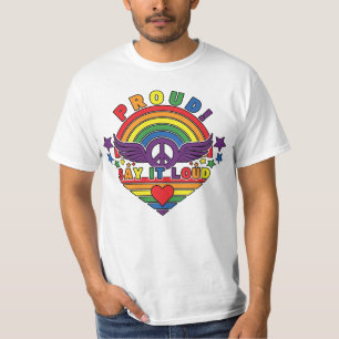 Proud say it loud T-Shirt