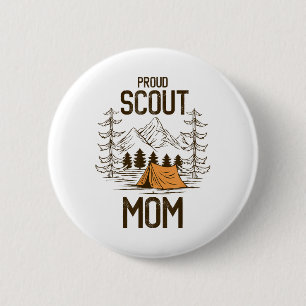 Proud Scout Mom Camping Scout Leader Adventure Tra 2 Inch Round Button