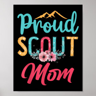 Proud Scout Mom Happy Mothers Day Camping Scouting Poster