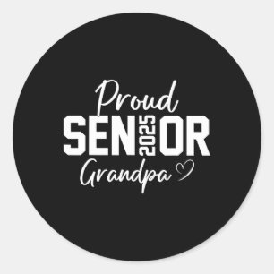 Proud Senior 2025 Grandpa Graduate Cute Heart Cl O Classic Round Sticker