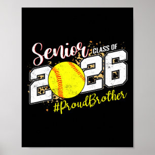 Proud Senior Brother Cl Of 2026 Softll Graduation  Poster