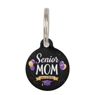 Proud Senior Mom Class of 2025 Customizable Pet Tag