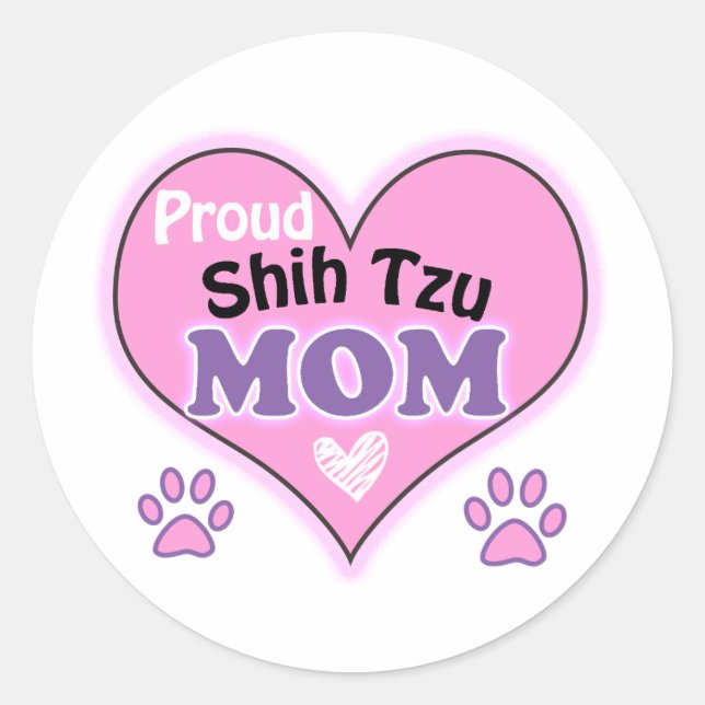 Proud Shih Tzu mom Classic Round Sticker (Front)