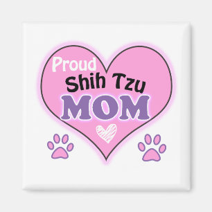 Proud Shih Tzu mom Magnet
