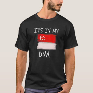 Proud Singaporean It's In My DNA Singapore Flag Me T-Shirt