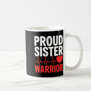 Proud sister heart warrior survivor support coffee mug