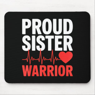 Proud sister heart warrior survivor support mouse pad