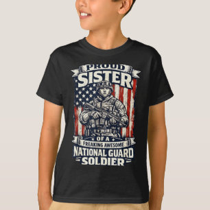 Proud sister national guard soldier military T-Shirt
