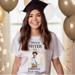 Proud Sister of a 2025 Graduate With Photo & Name T-Shirt