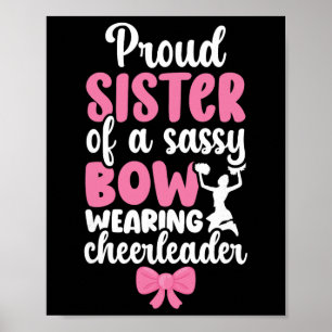 Proud Sister Of A Cheerleader Sister Cheer Sister Poster