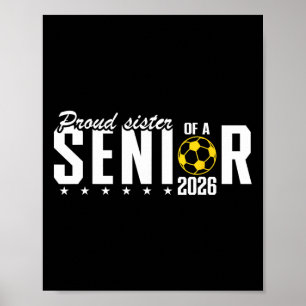 Proud Sister Of A Cl 2026 Graduate Senior Graduati Poster