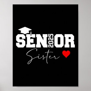 Proud Sister Of A Cl Of 2025 Graduate Senior Gradu Poster
