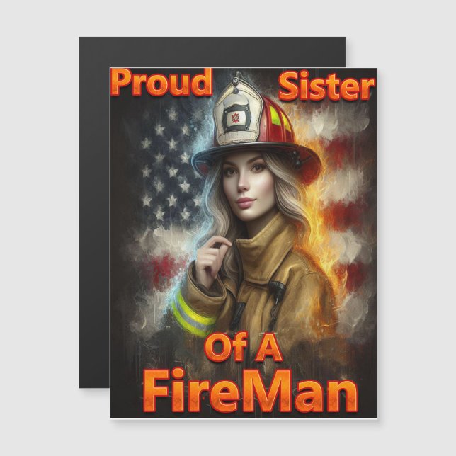 Proud Sister Of A FireFighter Hero (Front/Back)