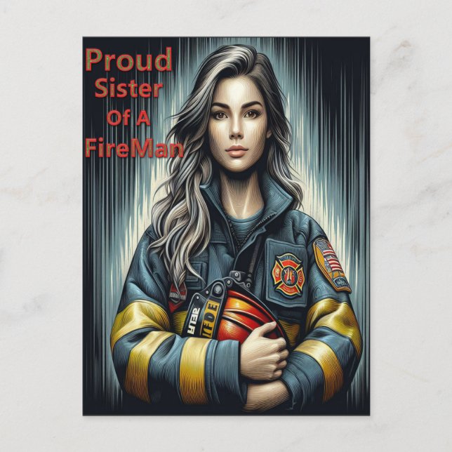 Proud Sister Of A FireFighter Robotics Postcard (Front)