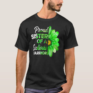 Proud Sister Of A Scoliosis Warrior Green Ribbon A T-Shirt
