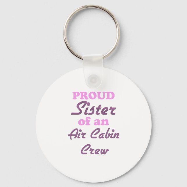 Proud Sister of an Air Cabin Crew Keychain (Front)
