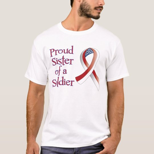 Proud Sister Soldier T-Shirt
