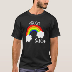Proud Sister Support Lgbtq Rainbow Brother Gay Pri T-Shirt
