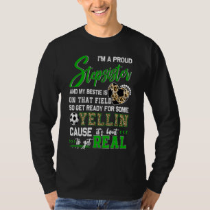 Proud Soccer Stepsister Soccer Family Matching 2 T-Shirt