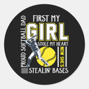 Proud Softball Dad Stole My He For Daddy Classic Round Sticker