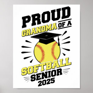 Proud Softbyll Senior Grandma Cl Of 2025 Graduatio Poster