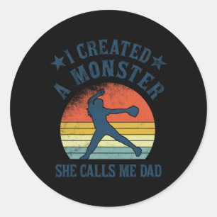 Proud Softll Dad - I Created A Monster She Calls M Classic Round Sticker