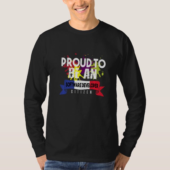 Proud Software Developer Citizen Profession Career T-Shirt (Front)