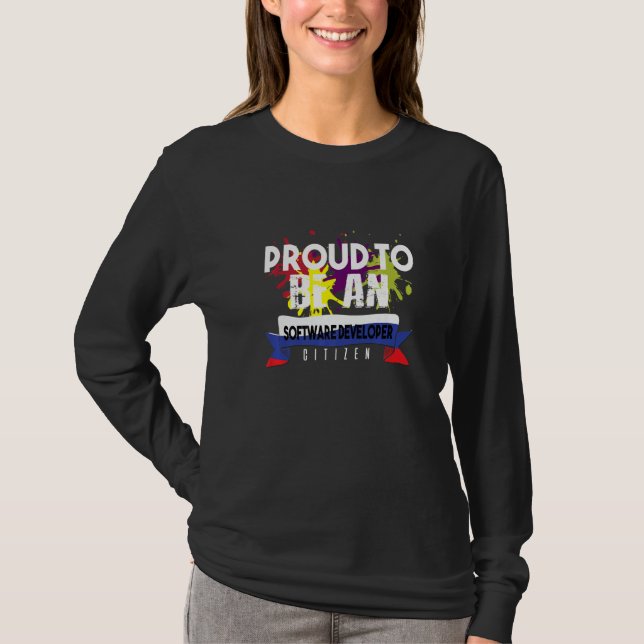Proud Software Developer Citizen Profession Career T-Shirt (Front)