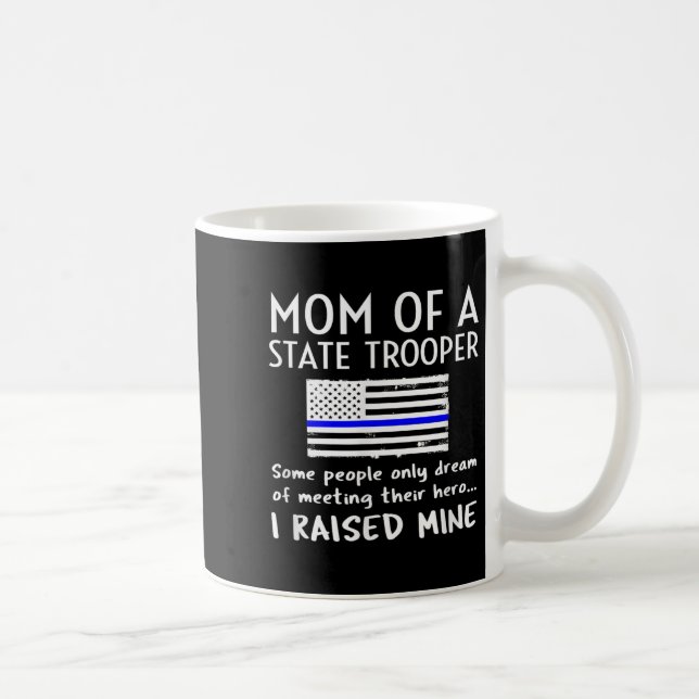 Proud State Trooper Mom Mother Thin Blue Line Amer Coffee Mug (Right)