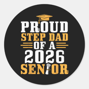 Proud Step Dad 2026 Senior Graduation Diploma Son Classic Round Sticker