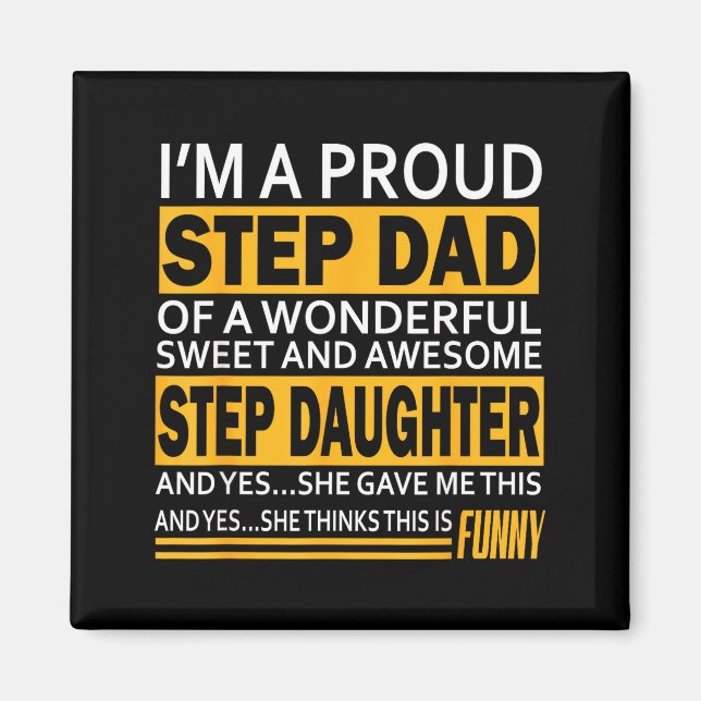 Proud Step Dad Father Day Gift For Stepdad From St Magnet (Front)