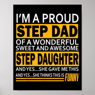 Proud Step Dad Father Day Gift For Stepdad From St Poster