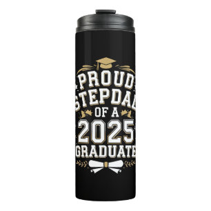 Proud Step Dad Of A 2025 Graduate Graduation Thermal Tumbler