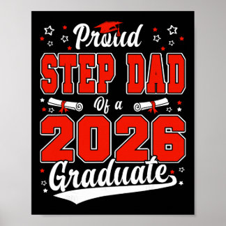 Proud Step Dad Of A Cl Of 2026 Graduate Senior Gra Poster