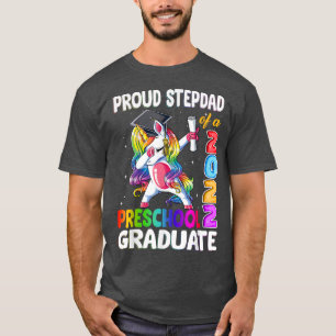 Proud Stepdad Of A 2022 Preschool Graduate Unicorn T-Shirt